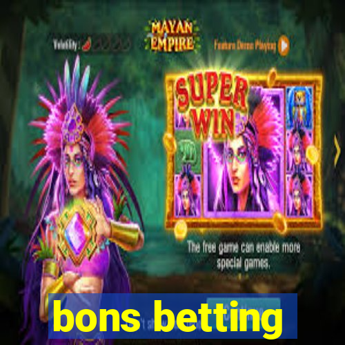 bons betting