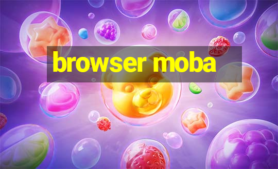 browser moba