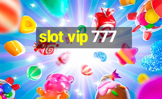 slot vip 777