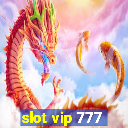 slot vip 777