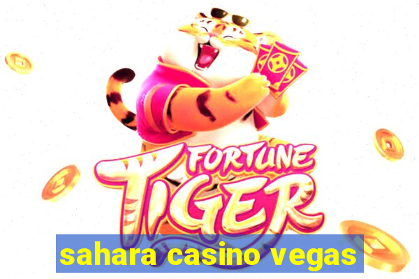 sahara casino vegas