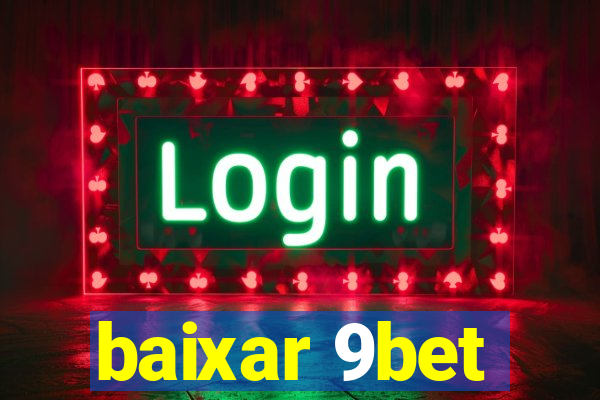 baixar 9bet