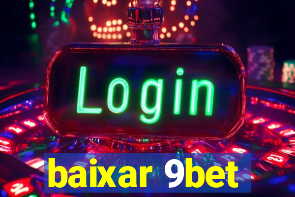 baixar 9bet