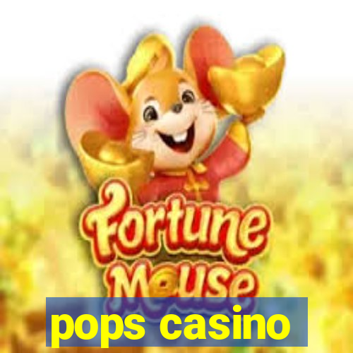 pops casino