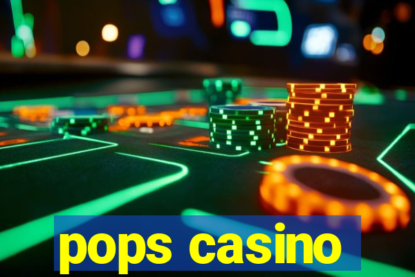 pops casino