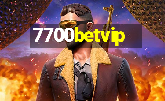 7700betvip