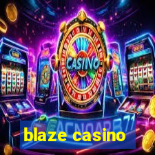 blaze casino