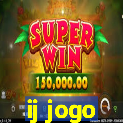 ij jogo