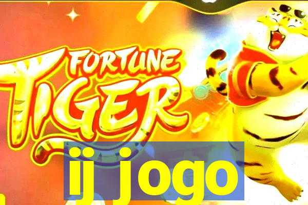 ij jogo