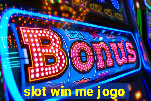 slot win me jogo