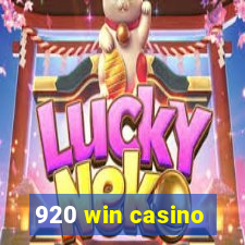 920 win casino