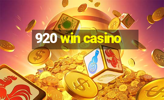 920 win casino