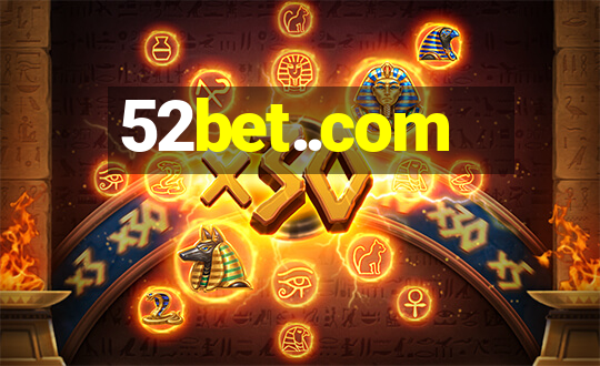 52bet..com