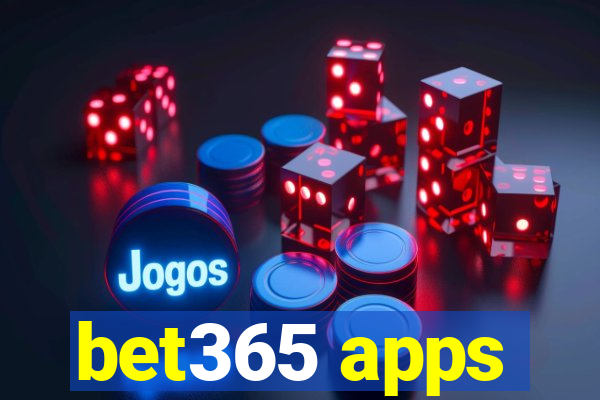 bet365 apps