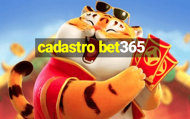 cadastro bet365