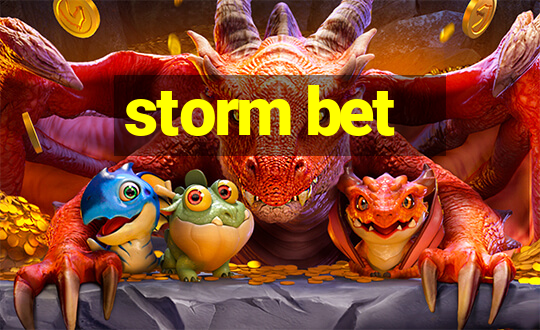 storm bet