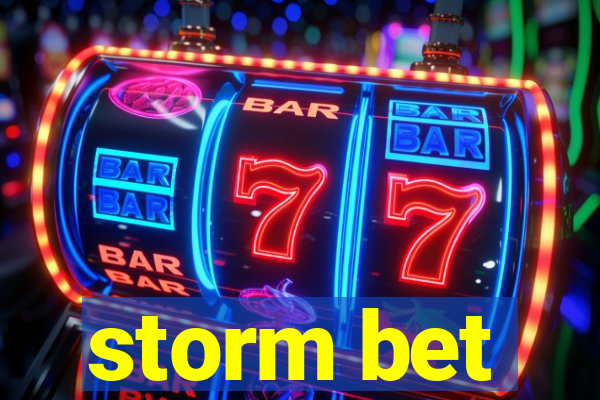 storm bet