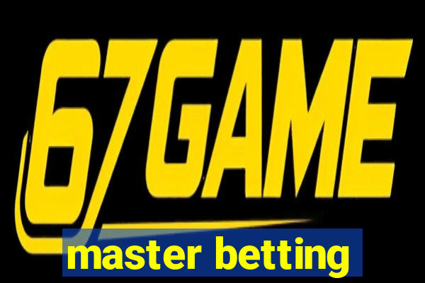 master betting