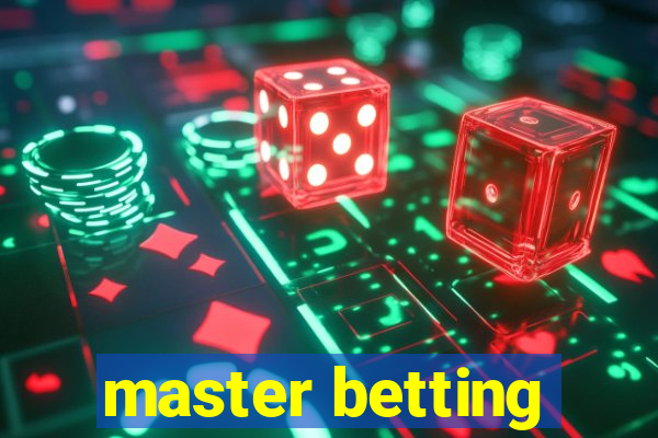 master betting