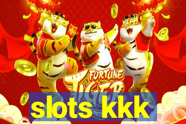 slots kkk