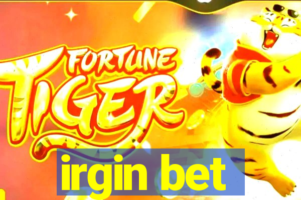 irgin bet