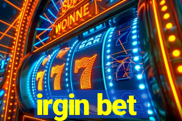 irgin bet