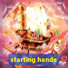 starting hands