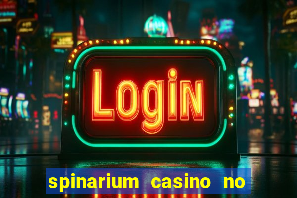 spinarium casino no deposit bonus