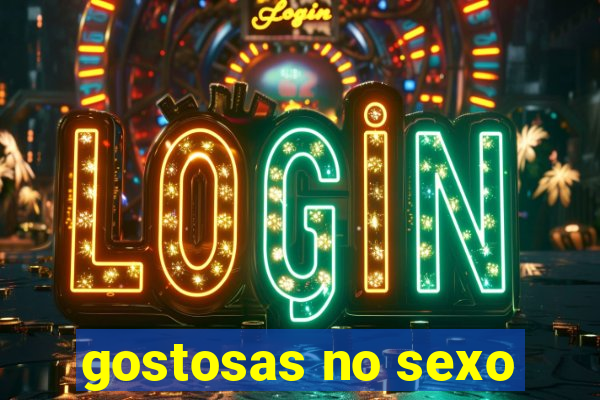 gostosas no sexo