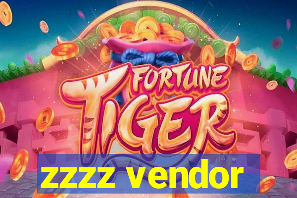 zzzz vendor