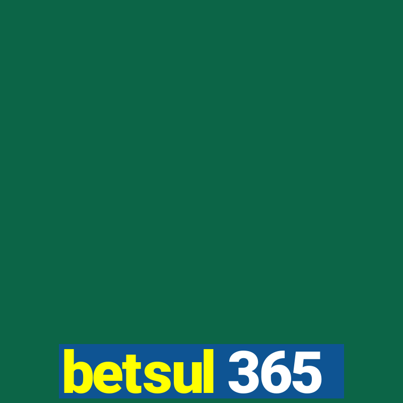 betsul 365