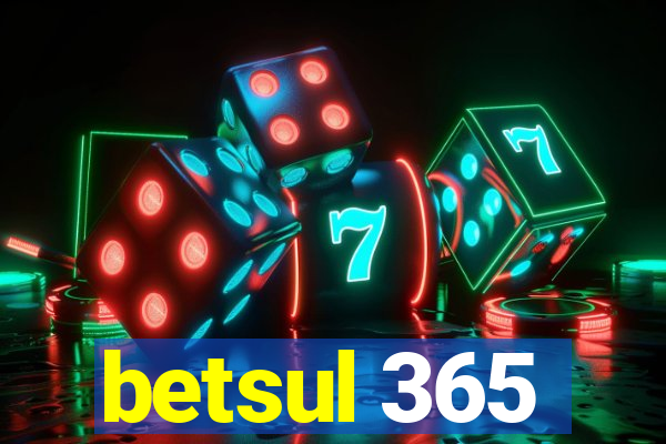 betsul 365