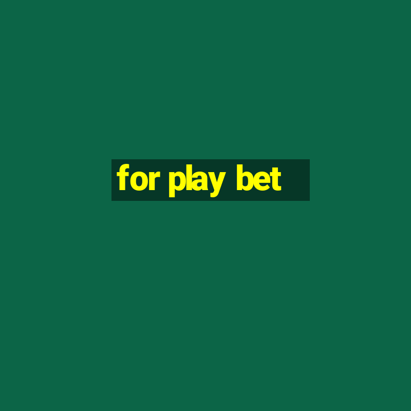 for play bet