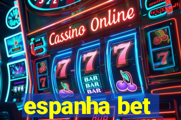 espanha bet