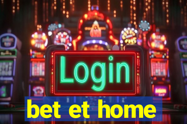 bet et home