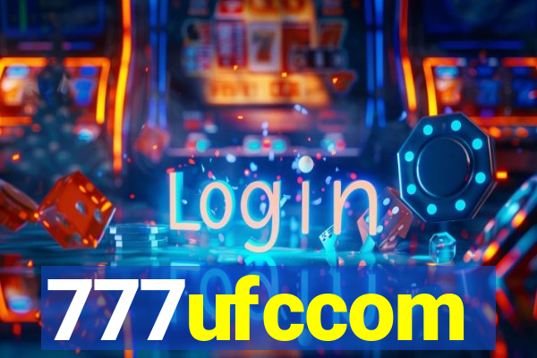 777ufccom