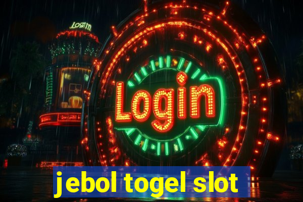 jebol togel slot