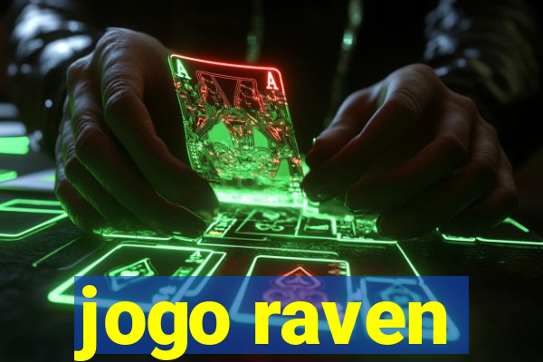 jogo raven