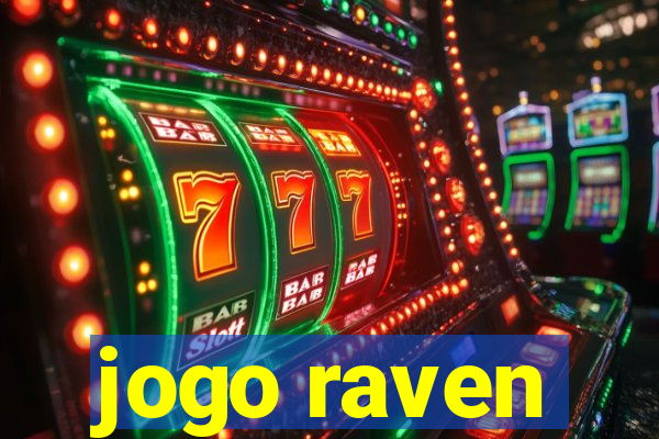 jogo raven