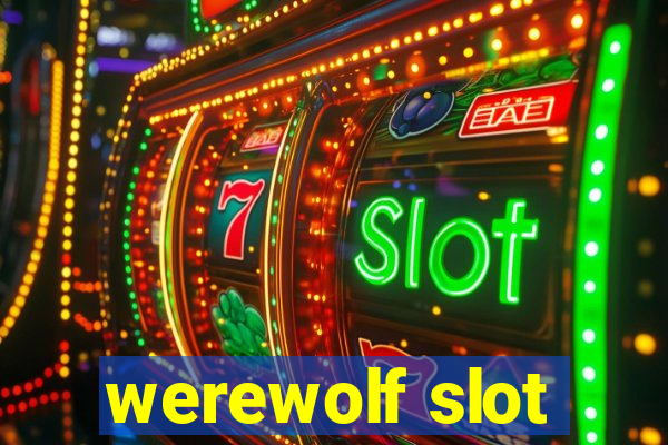 werewolf slot