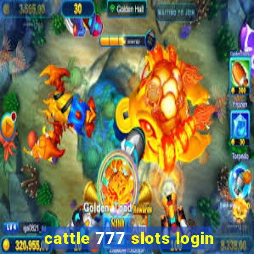 cattle 777 slots login