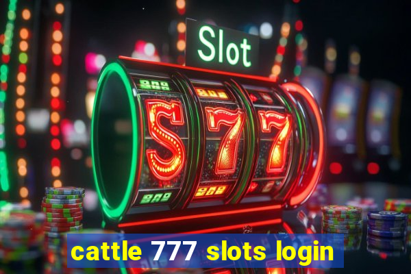 cattle 777 slots login