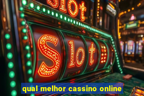 qual melhor cassino online