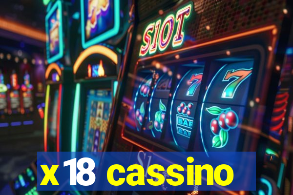 x18 cassino