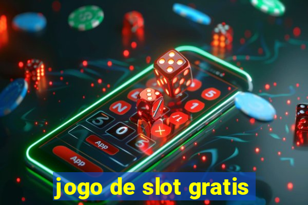 jogo de slot gratis