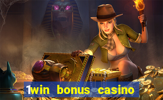 1win bonus casino how to use