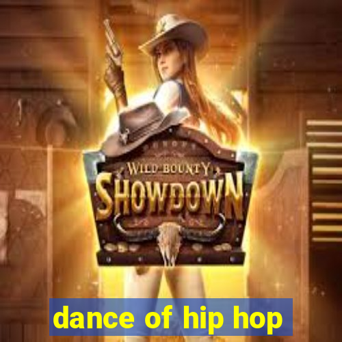 dance of hip hop