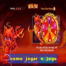 como jogar o jogo da mina