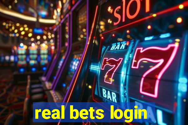 real bets login