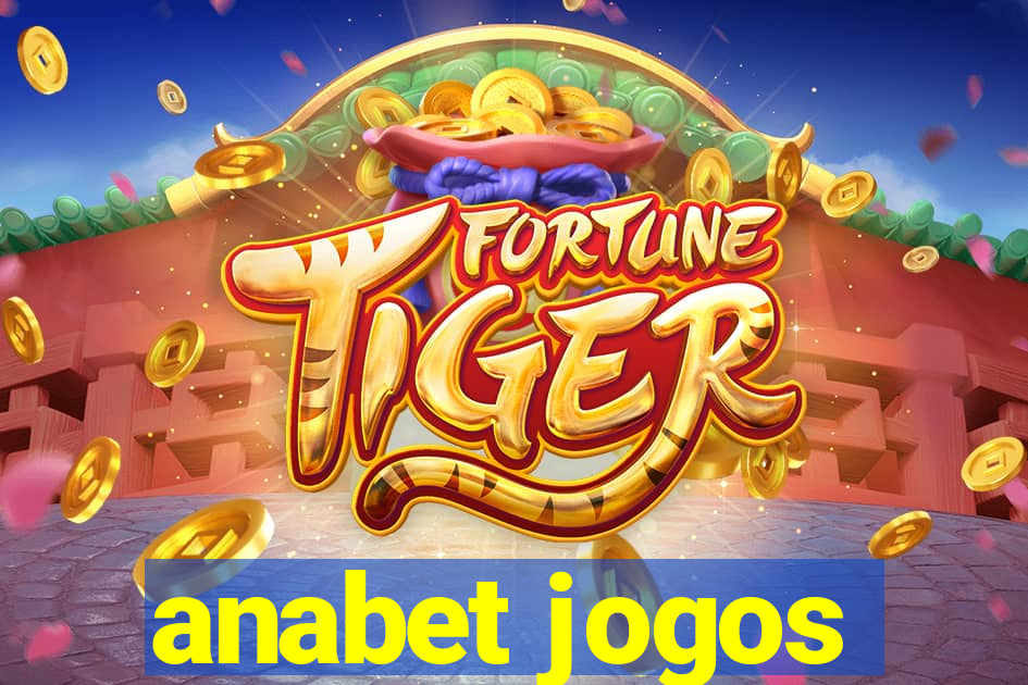 anabet jogos